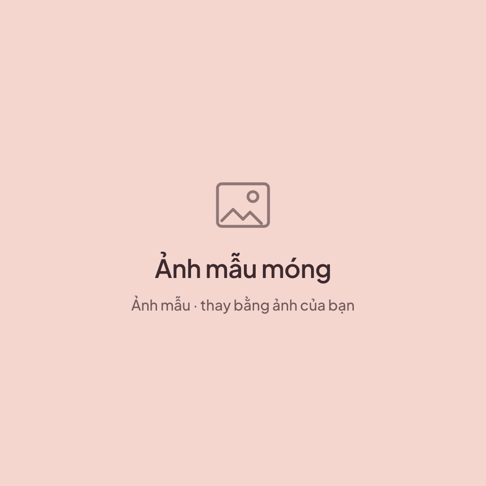 Ảnh mẫu, thay bằng ảnh của bạn: mẫu móng tiệm đã làm